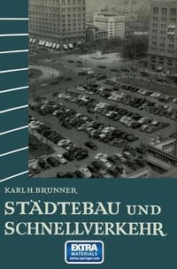 Produktbild: St&auml;dtebau und Schnellverkehr