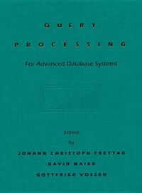 Bild vom Artikel Query Processing for Advanced Database Systems vom Autor 