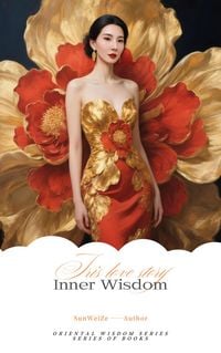 Produktbild: &laquo;Inner Wisdom&raquo;English Version (The Series of Oriental Wisdom, #2)