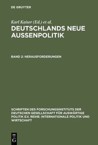 Produktbild: Deutschlands neue Au&szlig;enpolitik 2. Herausforderungen