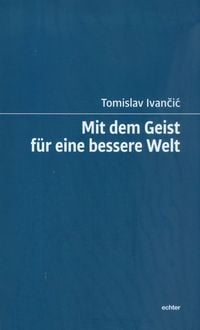 Produktbild: Mit dem Geist f&uuml;r eine bessere Welt
