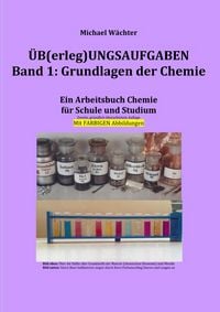 Produktbild: &Uuml;b(erleg)ungsaufgaben Chemie / &Uuml;berlegungsaufgaben Band 1: Grundlagen der Chemie