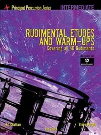 Produktbild: Rudimental Etudes and Warm-Ups Covering All 40 Rudiments