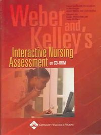 Produktbild: Weber and Kelley's Interactive Nursing Assessment on CD-ROM: Based on Health Assessment in Nursing by Janet Weber and Jane Kelley