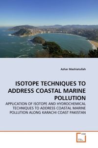 Produktbild: Mashiatullah, A: ISOTOPE TECHNIQUES TO ADDRESS COASTAL MARIN