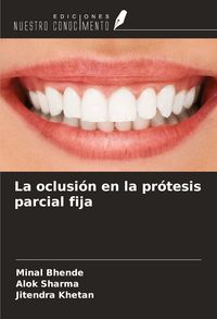 Produktbild: La oclusi&oacute;n en la pr&oacute;tesis parcial fija