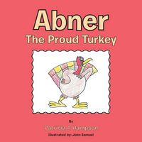 Produktbild: Abner the Proud Turkey