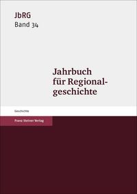 Produktbild: Jahrbuch f&uuml;r Regionalgeschichte 34 (2016)