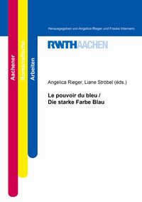 Produktbild: Le pouvoir du bleu / Die starke Farbe Blau