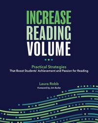 Produktbild: Increase Reading Volume: Practical Strategies That Boost Students' Achievement and Passion for Reading