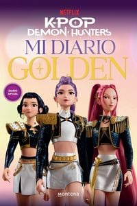 Produktbild: K-Pop Demon Hunters: Mi Diario Golden / Kpop Demon Hunters: My Golden Journal