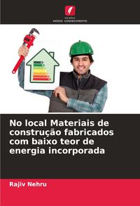 Produktbild: No local Materiais de constru&ccedil;&atilde;o fabricados com baixo teor de energia incorporada