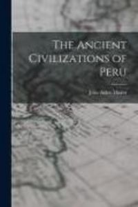 Produktbild: The Ancient Civilizations of Peru