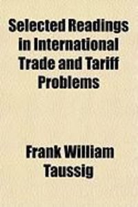 Produktbild: Selected Readings in International Trade and Tariff Problems