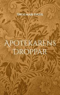 Produktbild: Apotekarens Droppar