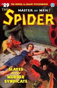 Produktbild: The Spider #29: Slaves of the Murder Syndicate