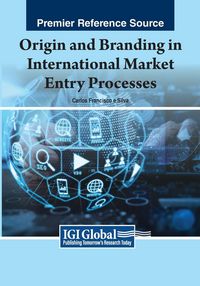 Produktbild: Origin and Branding in International Market Entry Processes