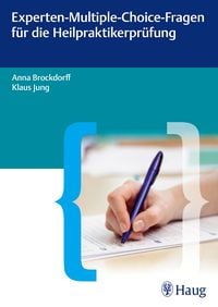 Produktbild: Experten-Multiple-Choice-Fragen f&uuml;r die Heilpraktikerpr&uuml;fung