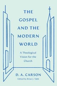 Produktbild: The Gospel and the Modern World