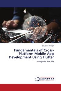 Produktbild: Fundamentals of Cross-Platform Mobile App Development Using Flutter