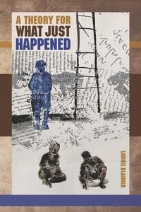 Produktbild: A Theory for What Just Happened