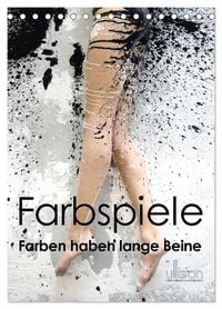 Produktbild: Farbspiele &ndash; Farben haben lange Beine (Tischkalender 2027 DIN A5 hoch), CALVENDO Monatskalender
