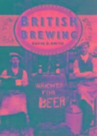 Produktbild: Smith, G: British Brewing