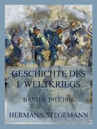 Produktbild: Geschichte des I. Weltkrieges, Band 3