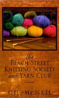 Produktbild: The Beach Street Knitting Society and Yarn Club