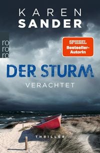 Der Sturm: Verachtet von Karen Sander
