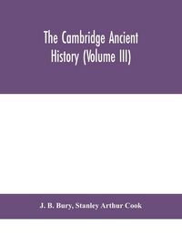 Produktbild: The Cambridge Ancient History (Volume Iii)