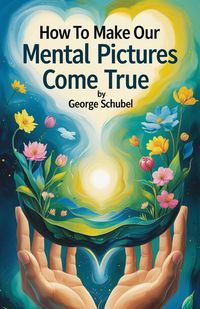 Produktbild: How to Make Our Mental Picture Come True