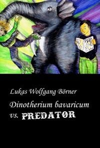 Produktbild: Dinotherium bavaricum vs. Predator