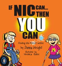 Produktbild: If Nic Can Then You Can (The Magic Within Series, #2)