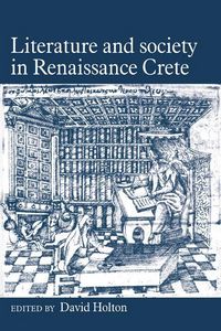 Produktbild: Literature and Society in Renaissance Crete