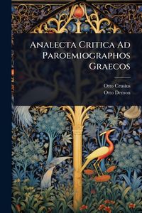 Produktbild: Analecta Critica Ad Paroemiographos Graecos