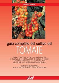 Produktbild: Gu&iacute;a completa del cultivo del tomate