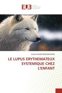 Produktbild: Le Lupus Erythemateux Systemique Chez L'enfant