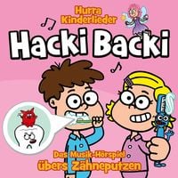 Produktbild: Hurra Kinderlieder / Hacki Backi - Das Musik-H&ouml;rspiel
