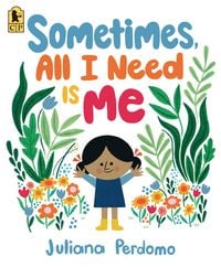 Produktbild: Sometimes, All I Need Is Me
