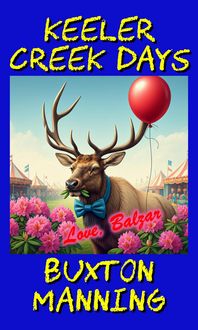 Produktbild: Keeler Creek Days