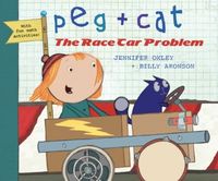 Produktbild: Aronson, B: Peg + Cat: The Race Car Problem