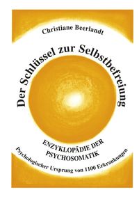 Bild vom Artikel Der Schlüssel zur Selbstbefreiung vom Autor Christiane Beerlandt