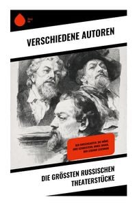 Produktbild: Die gr&ouml;&szlig;ten russischen Theaterst&uuml;cke