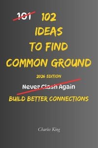 Produktbild: 102 Ideas To Find Common Ground