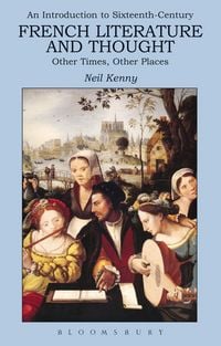 Produktbild: An Introduction to 16th-century French Literature and Thought