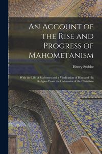 Produktbild: An Account of the Rise and Progress of Mahometanism