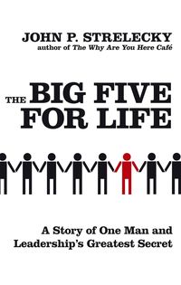 Bild vom Artikel The Big Five for Life vom Autor John P. Strelecky