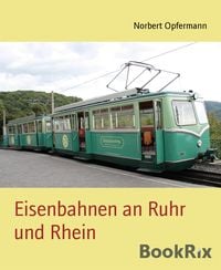 Produktbild: Eisenbahnen an Ruhr und Rhein