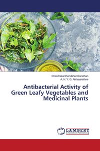 Produktbild: Antibacterial Activity of Green Leafy Vegetables and Medicinal Plants